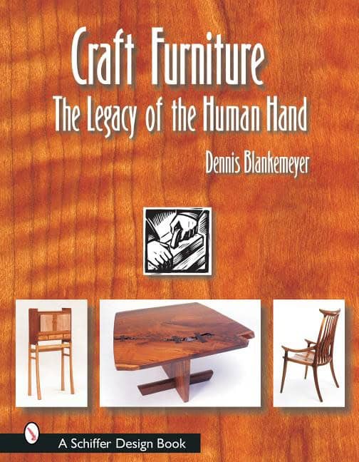 Blankemeyer, Dennis | Craft furniture : The legacy of the human hand