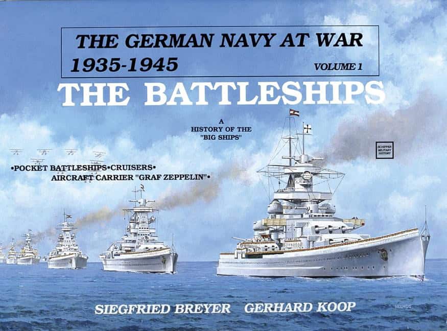 Koop, Gerhard | German navy at war : Vol. i  . the battleships