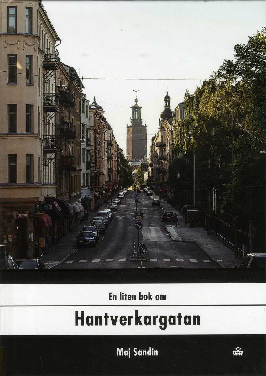 Sandin, Maj | En liten bok om Hantverkargatan