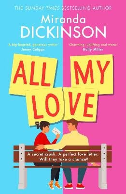 Dickinson, Miranda | All My Love