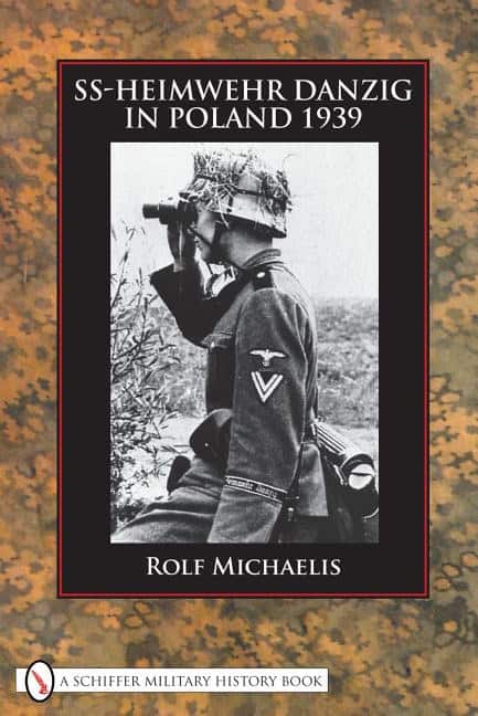 Michaelis, Rolf | Ss-heimwehr danzig in poland 1939