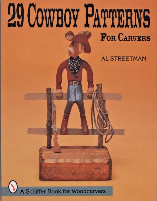 Al Streetman | 29 Cowboy Patterns For Carvers