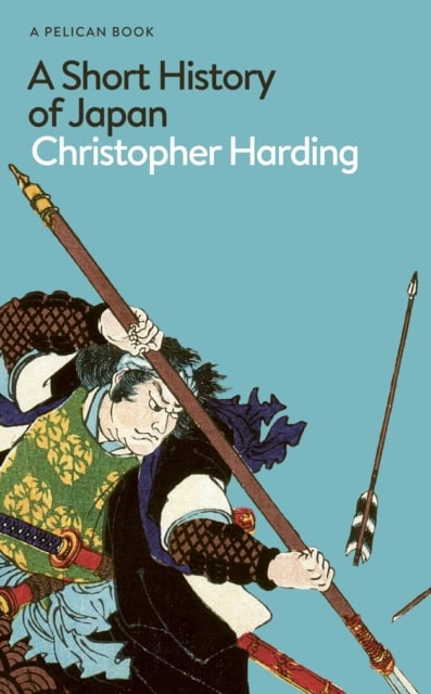 Harding, Christopher | A Short History of Japan