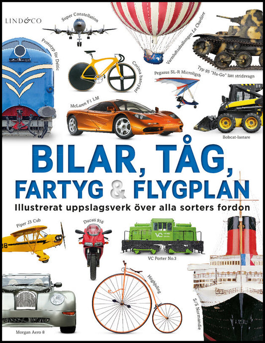 Gifford, Clive | Bilar, tåg, fartyg och flygplan : Illustrerat uppslagsverk