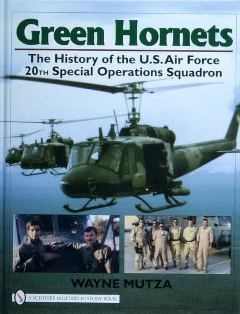 Mutza, Wayne | Green hornets : The history of the u.s. air force 20th special operations s