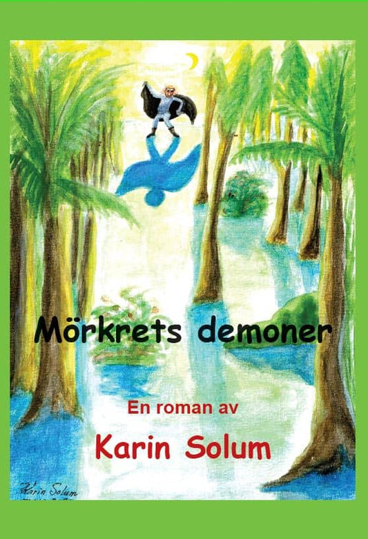 Solum, Karin | Mörkrets demoner