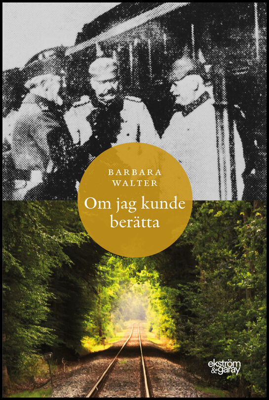 Walter, Barbara | Om jag kunde berätta