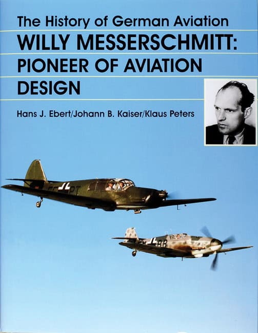 Ebert | Kaiser | Peters | The History Of German Aviation