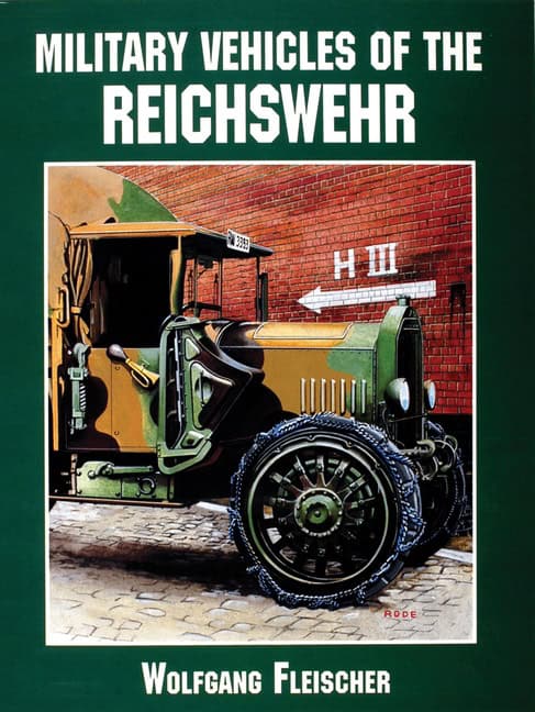 Fleischer, Wolfgang | Military vehicles of the reichswehr
