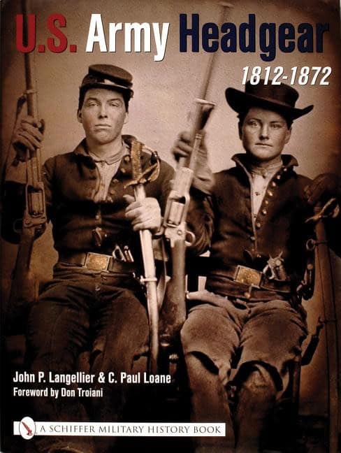 Langellier, John P. | U.s.army headgear 1812-1872