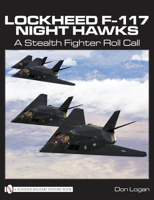 Logan, Don R. | Lockheed f-117 night hawks : A stealth fighter roll call