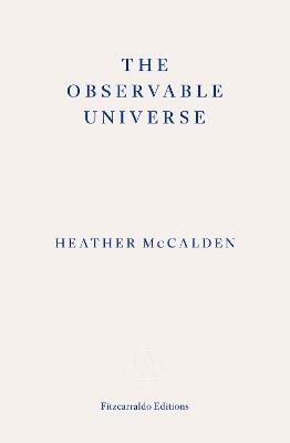 McCalden, Heather | The Observable Universe