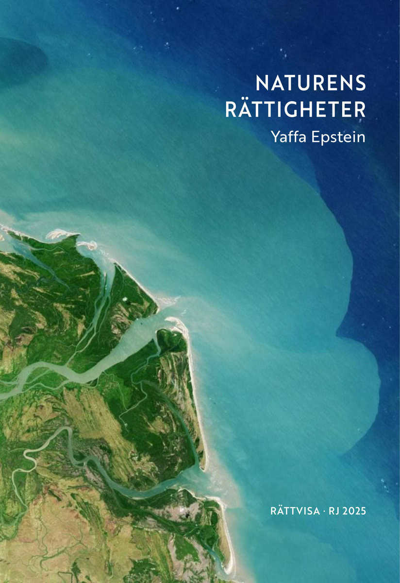 Epstein, Yaffa | Naturens rättigheter (RJ 2025 : Rättvisa)