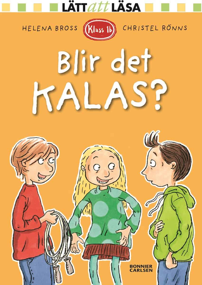 Bross, Helena | Blir det kalas?
