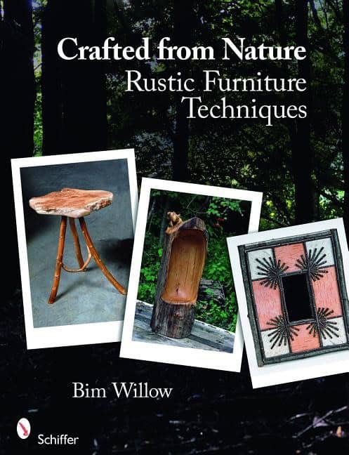 Bim Willow | Crafted From Nature : Rustic Furniture Techniques