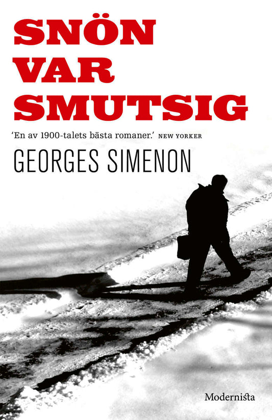 Simenon, Georges | Snön var smutsig