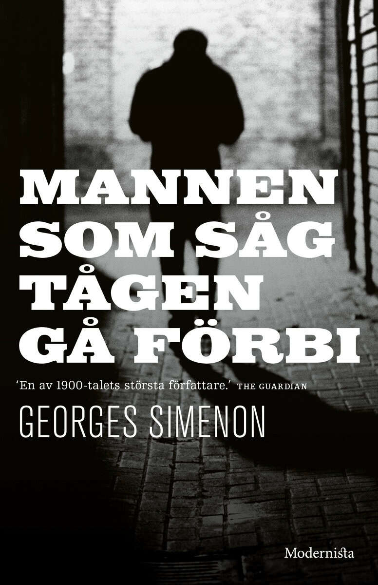 Simenon, Georges | Mannen som såg tågen gå förbi