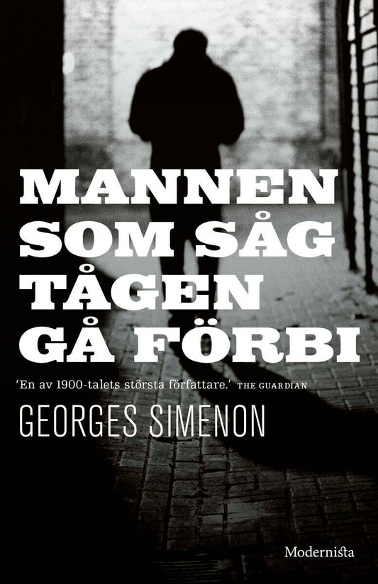 Simenon, Georges | Mannen som såg tågen gå förbi