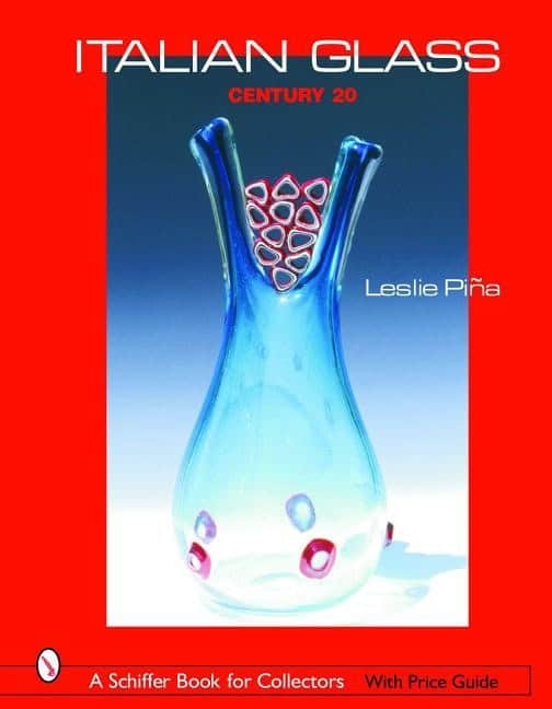 Leslie Piña | Italian Glass : Century 20