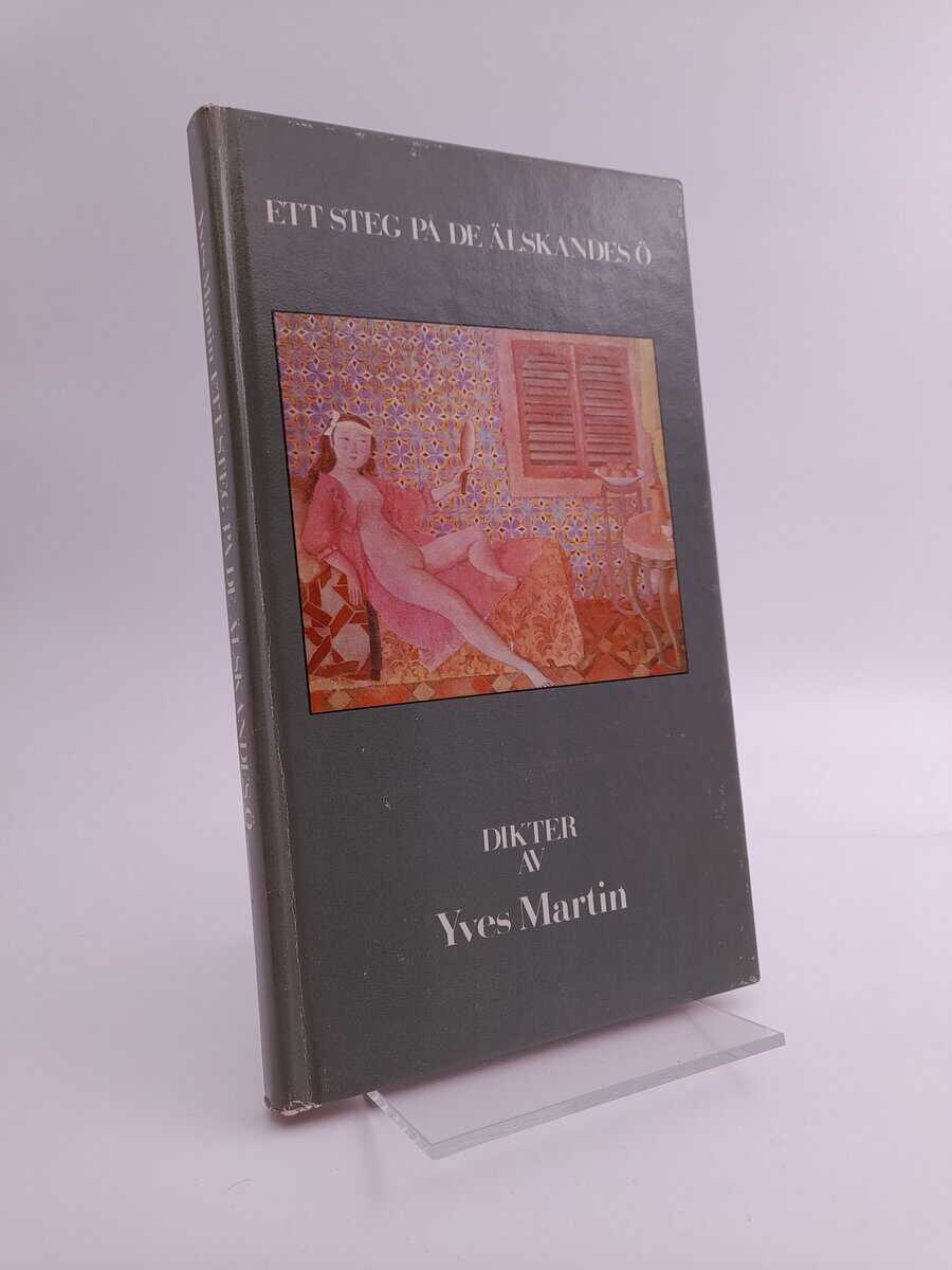 Martin, Yves | Ett steg på de älskandes ö