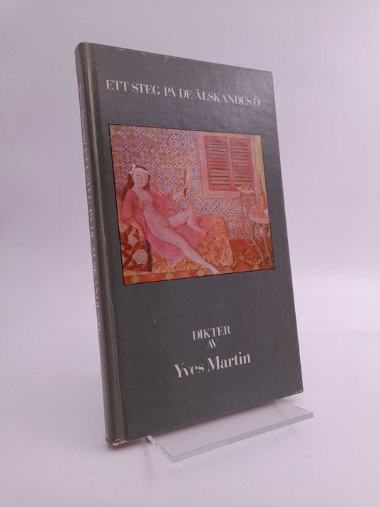 Martin, Yves | Ett steg på de älskandes ö