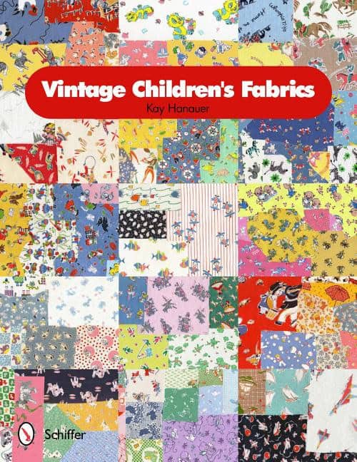 Kay Hanauer | Vintage Children's Fabrics