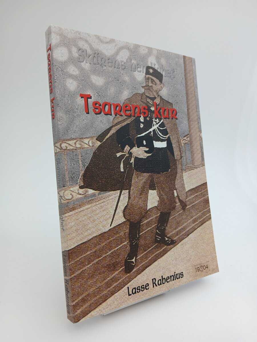 Rabenius, Lasse | Skärens hemlighet. Bok 5. Tsarens kurir : En historisk thriller