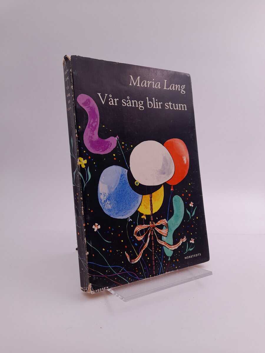 Lang, Maria | Vår sång blir stum