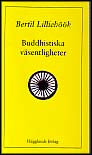 Lilliehöök, Bertil | Buddhistiska väsentligheter