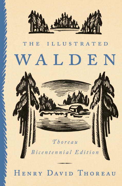 Thoreau, Henry David | Illustrated walden : Thoreau bicentennial edition