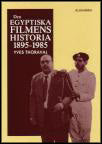Thoraval, Yves | Den egyptiska filmens historia (1895-1985)