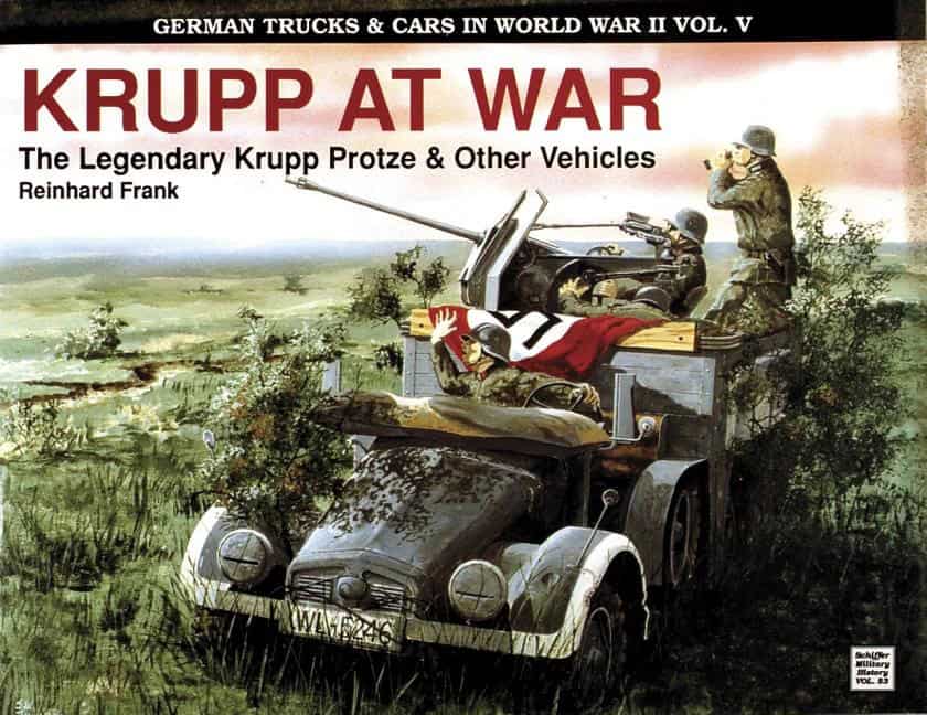 Frank, Reinhard | German trucks & cars in wwii vol.v : Krupp at war