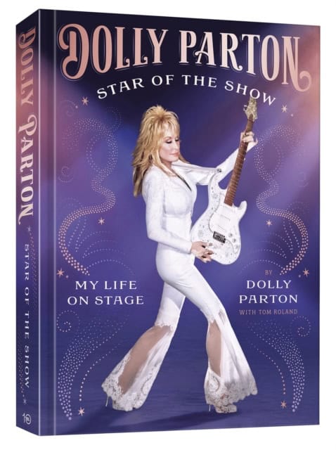 Parton, Dolly | Star of the Show