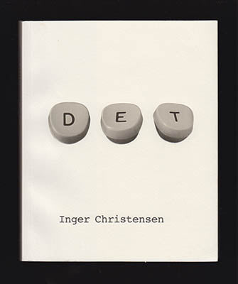 Christensen, Inger | Det