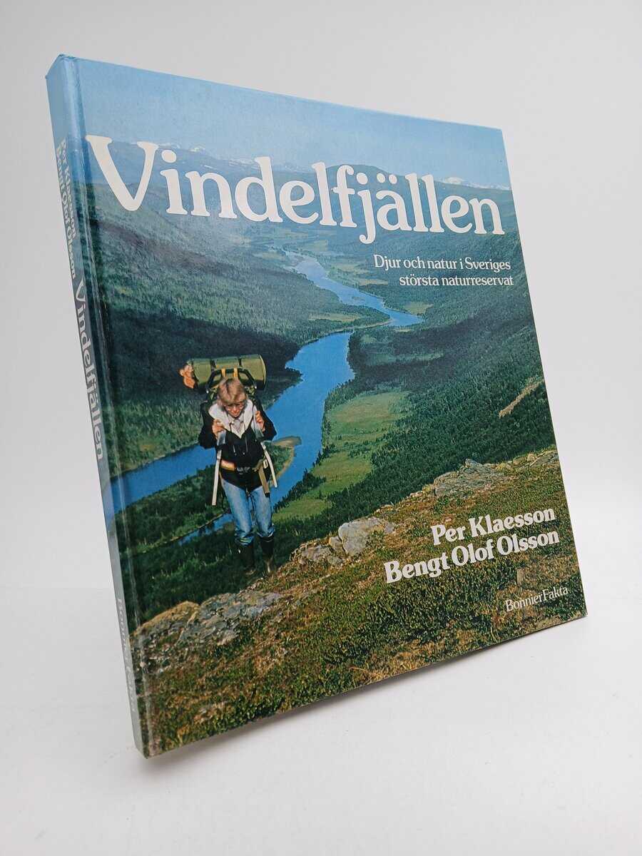 Klaesson, Per | Olsson, Bengt Olof | Vindelfjällen : Djur och natur i Sveriges största naturreservat