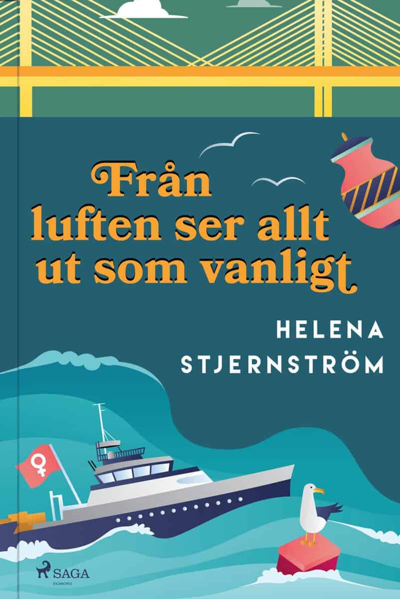 Stjernström, Helena | Från luften ser allt ut som vanligt