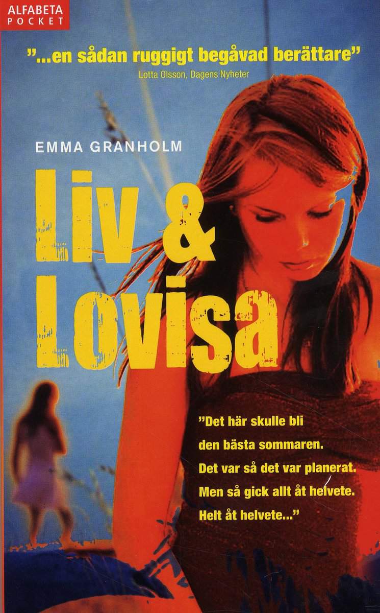 Granholm, Emma | Liv & Lovisa