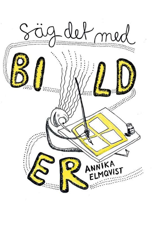 Elmqvist, Annika | Säg det med bilder