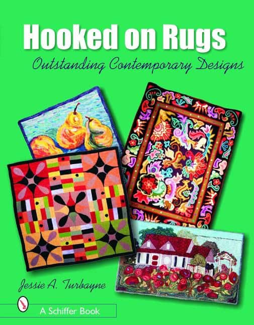 Jessie A. Turbayne | Hooked On Rugs : Outstanding Contemporary Designs