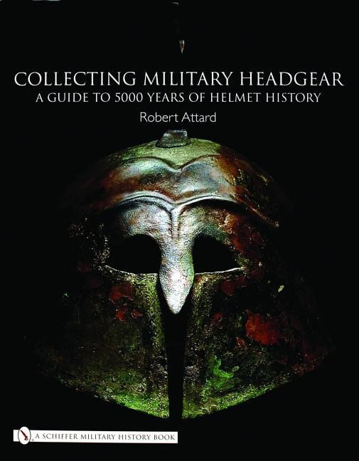 Robert Attard | Collecting Military Headgear: