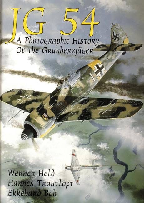 Bob, Ekkehard | Jg 54 : A photographic history of the grunherzjager