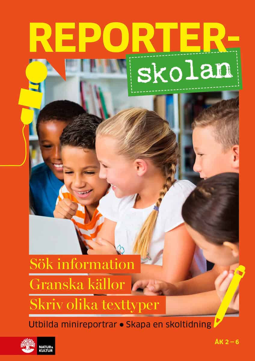 McShane, Maria | Reporterskolan : Sök information, granska källor och skriv olika texttyper