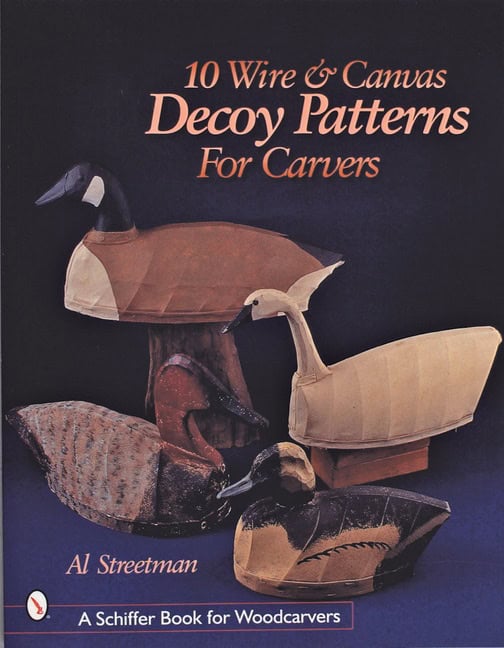 Al Streetman | 10 Wire And Canvas Decoy Patterns For Carvers
