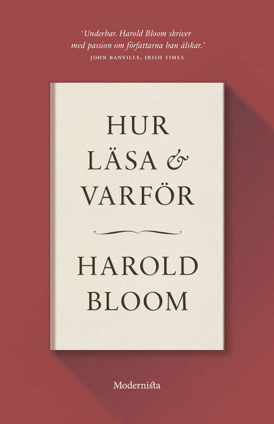 Bloom, Harold | Hur läsa och varför