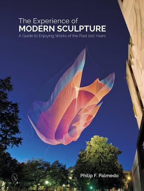 Palmedo, Philip F. | Experience of modern sculpture : A guide to enjoying works of the past 100