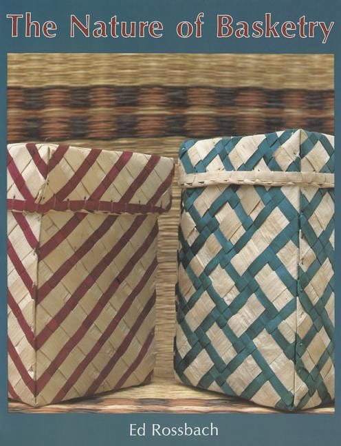 Ed Rossbach | The Nature Of Basketry