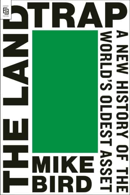 Bird, Mike | The Land Trap