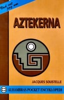 Soustelle, Jacques | Aztekerna