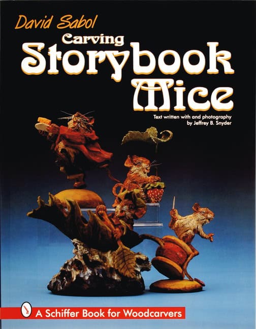 David Sabol | Carving Storybook Mice
