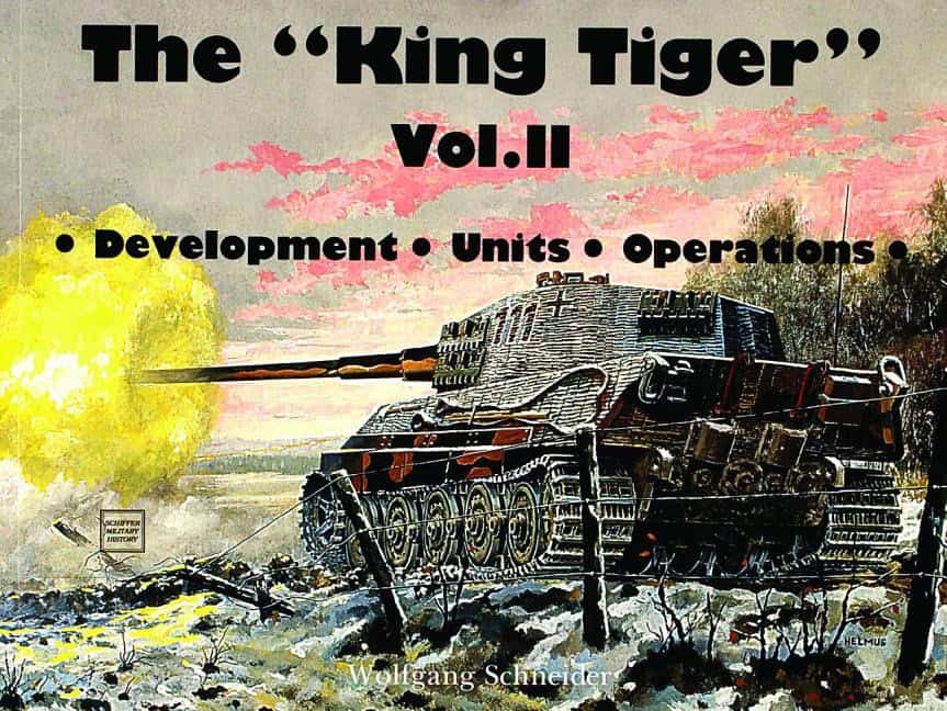 Schneider, Wolfgang | King tiger vol.ii